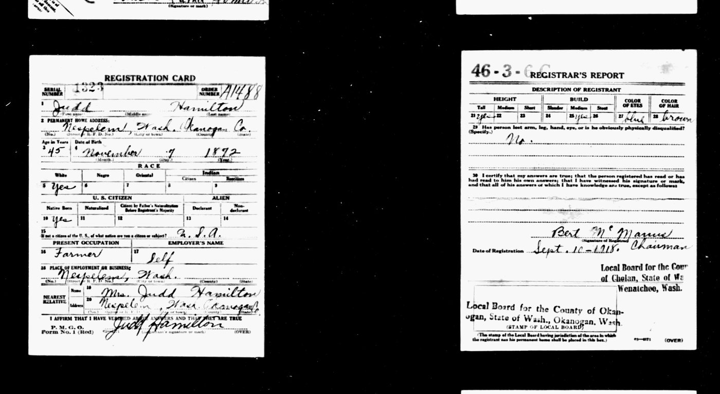 First page of Judd Hamilton 1918 Draft Registration Card. Okanogan CO. WA