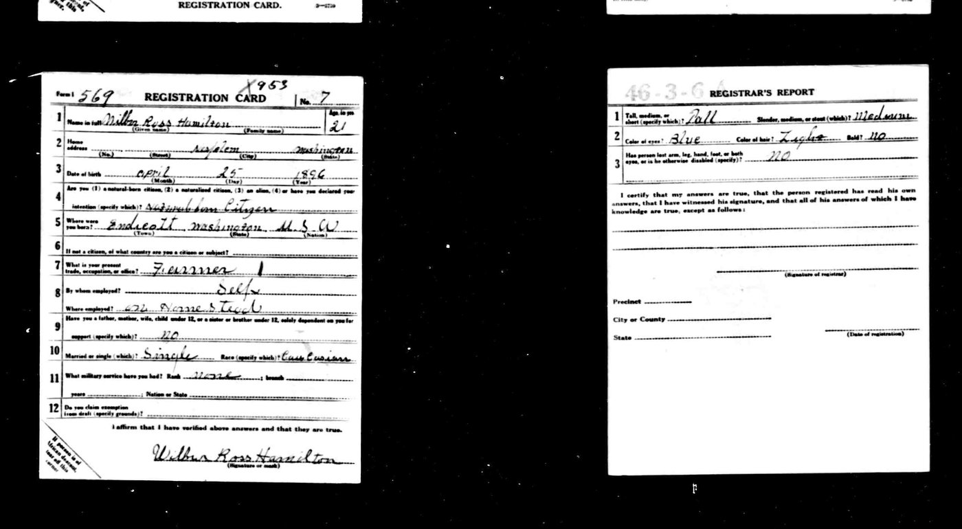 First page of Wilbur Ross 'Ross' Hamilton 1918 Draft Registration Card. Nespelem, Okanogan CO. WA