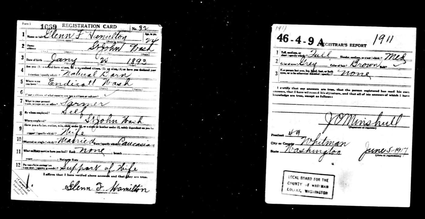 First page of Glenn F Hamilton 1917 Draft Card. St. John, WA